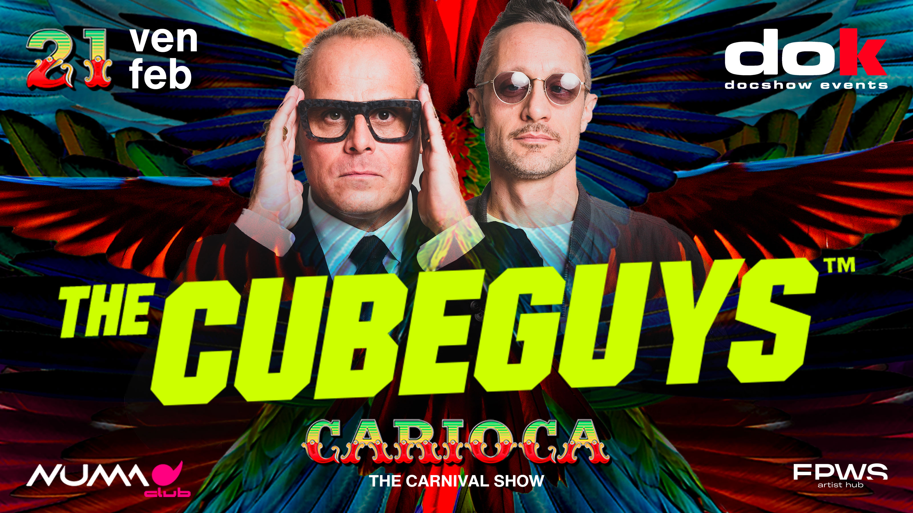 20° Carnevale Dok Docshow - The Cube Guys @Numa club - Dok